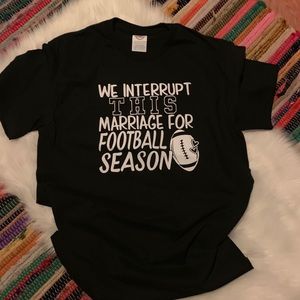 We interrupt this marriage for Football season